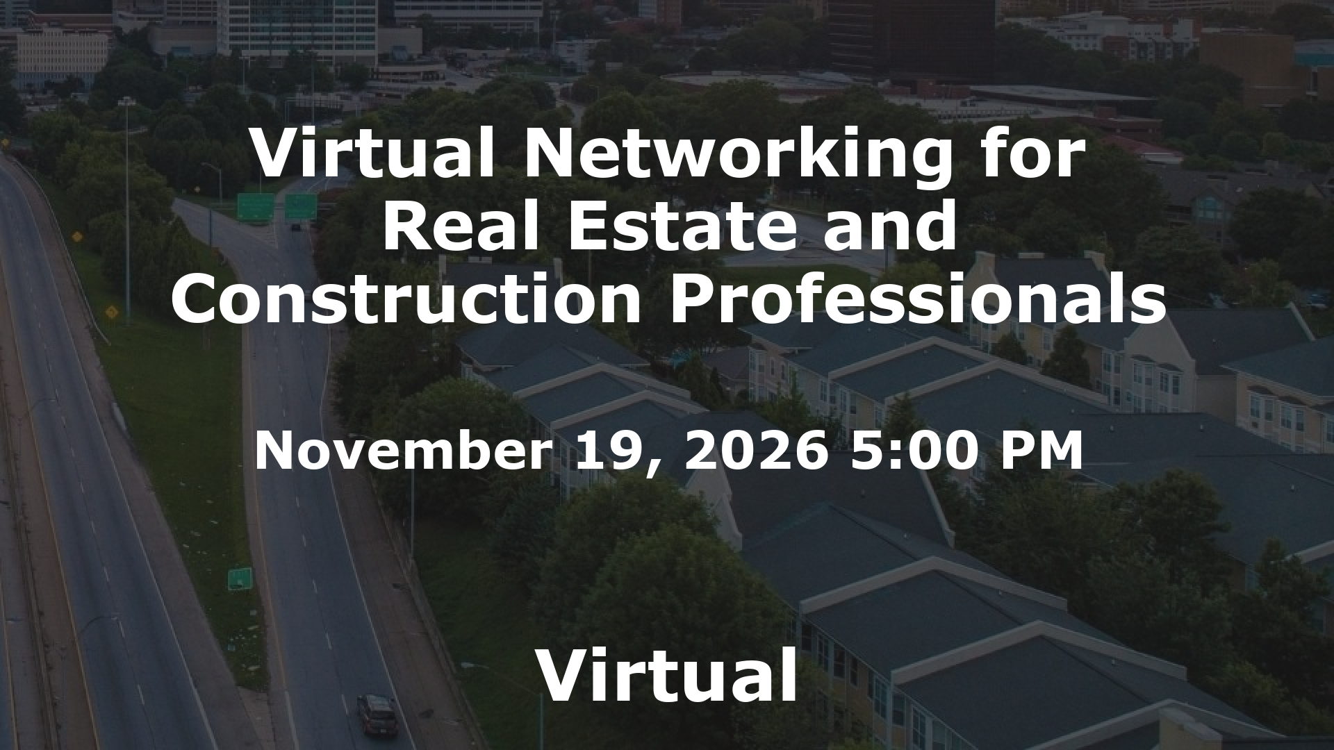 Virtual Networking for Real Estate and Construction Professionals event image